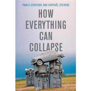 How Everything Can Collapse