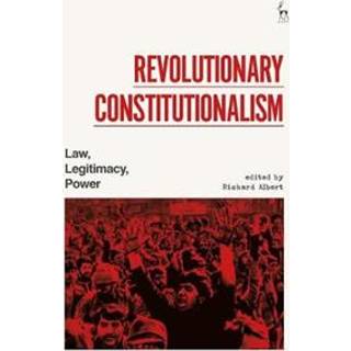 Revolutionary Constitutionalism