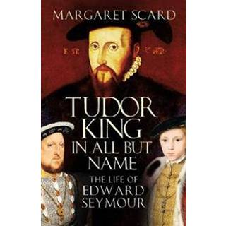 Tudor King in All But Name