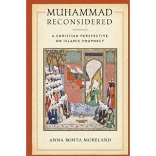 Muhammad Reconsidered