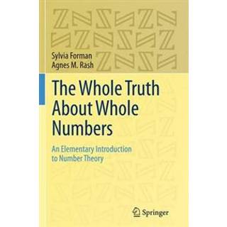 The Whole Truth About Whole Numbers