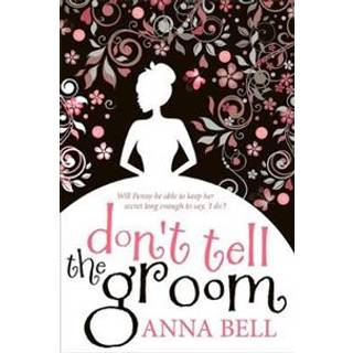 Don't Tell the Groom