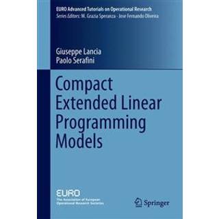 Compact Extended Linear Programming Models