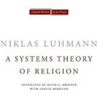 A Systems Theory of Religion