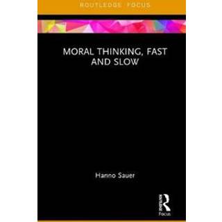 Moral Thinking, Fast and Slow