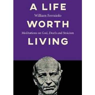 Life Worth Living, A