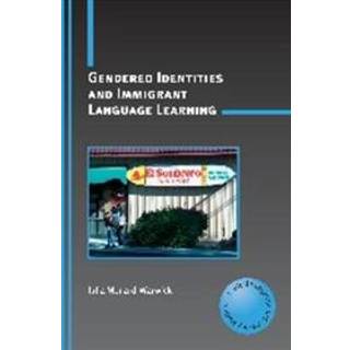Gendered Identities and Immigrant Language Learning