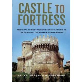 Castle to Fortress