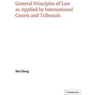 General Principles of Law as Applied by International Courts and Tribunals