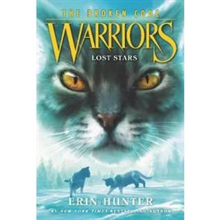 Warriors: The Broken Code #1: Lost Stars
