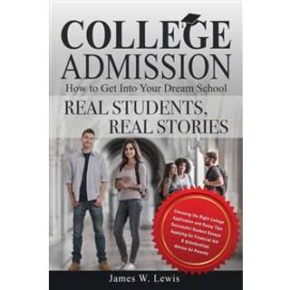 College Admission-How to Get Into Your Dream School