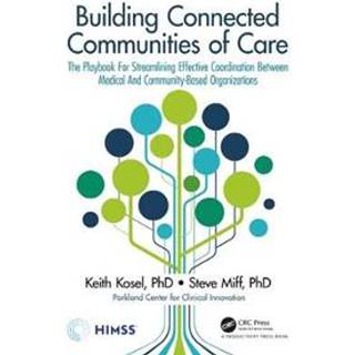 Building Connected Communities of Care