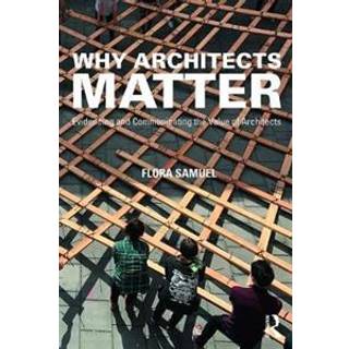 Why Architects Matter