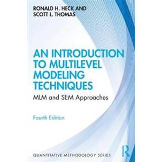 An Introduction to Multilevel Modeling Techniques