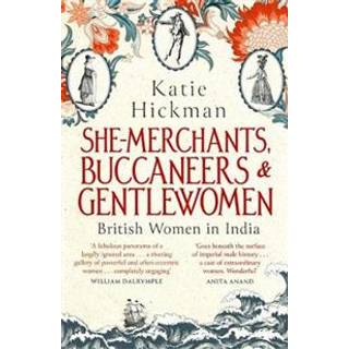 She-Merchants, Buccaneers and Gentlewomen
