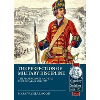 The Perfection of Military Discipline