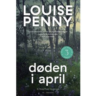 Louise Penny - 3 Døden i april