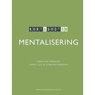 Kort og godt om Mentalisering
