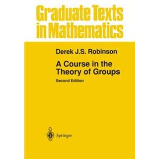 A Course in the Theory of Groups