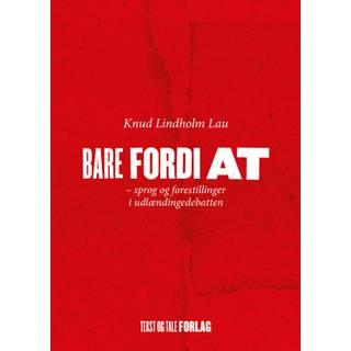 Bare fordi at