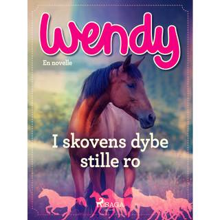 Wendy – I skovens dybe stille ro