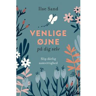 Venlige øjne på dig selv