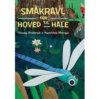 Småkravl - fra hoved til hale