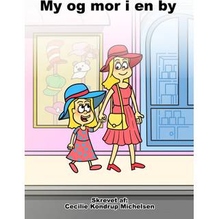 My og mor i en by