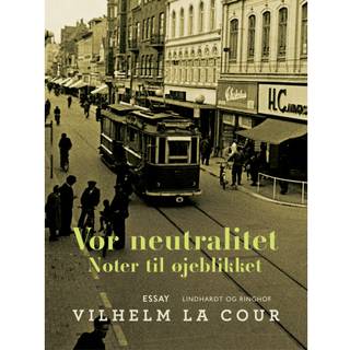 Vor neutralitet. Noter til øjeblikket