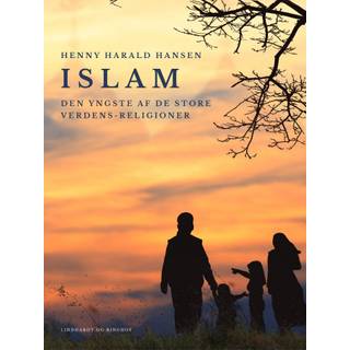 Islam – den yngste af de store verdens-religioner