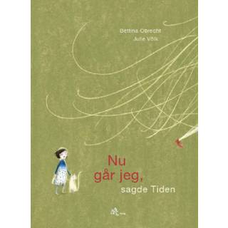 Nu går jeg, sagde Tiden