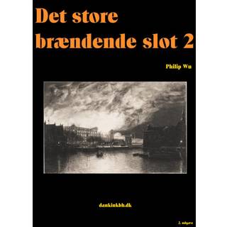 Det store brændende slot 2