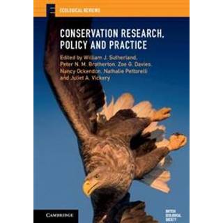 Conservation Research, Policy and Practice