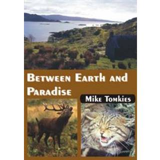 Between Earth and Paradise