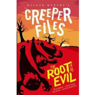 Creeper Files: The Root of all Evil