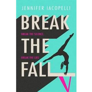 Break The Fall (4, 2020) | Jennifer Iacopelli