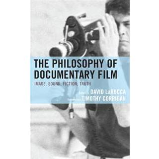 The Philosophy of Documentary Film