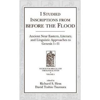 I Studied Inscriptions from Before the Flood