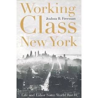 Working-Class New York