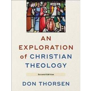 An Exploration of Christian Theology