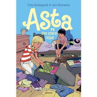 Bedste venner 12 - Asta og den store rejse - Trine Bundsgaard