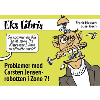Problemer med Carsten Jensen-robotten i Zone 7!