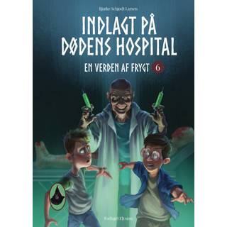 Indlagt på Dødens Hospital