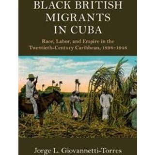 Black British Migrants in Cuba