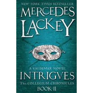 Collegium Chronicles, Vol. 2 - Intrigues