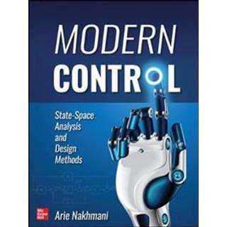 Modern Control: State-Space Analysis and Design Methods