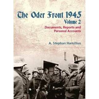 The Oder Front 1945 Volume 2