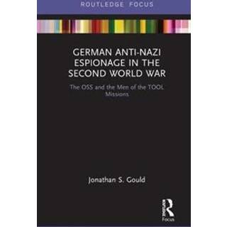 German Anti-Nazi Espionage in the Second World War