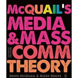 McQuail’s Media and Mass Communication Theory