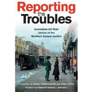 Reporting the Troubles 1